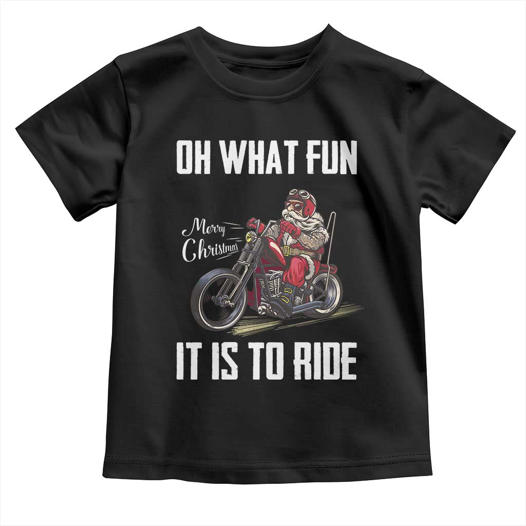 Funny Christmas Motorcycle Santa Baby Shirt Oh What Fun It Is To Ride Motorbike Rider Xmas Gift TS10 Black Print Your Wear