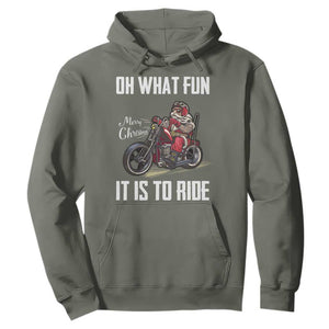Funny Christmas Motorcycle Santa Hoodie Oh What Fun It Is To Ride Motorbike Rider Xmas Gift TS10 Military Green Print Your Wear