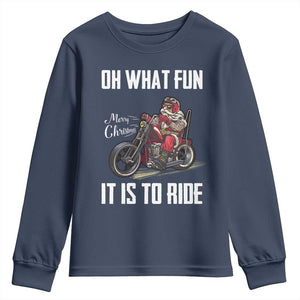Funny Christmas Motorcycle Santa Youth Sweatshirt Oh What Fun It Is To Ride Motorbike Rider Xmas Gift TS10 Navy Print Your Wear