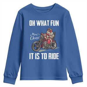 Funny Christmas Motorcycle Santa Youth Sweatshirt Oh What Fun It Is To Ride Motorbike Rider Xmas Gift TS10 Royal Blue Print Your Wear