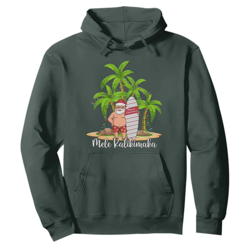 Mele Kalikimaka Hawaiian Christmas Hoodie Hawaii Santa Xmas Beach Family Vacation TS10 Dark Forest Green Print Your Wear