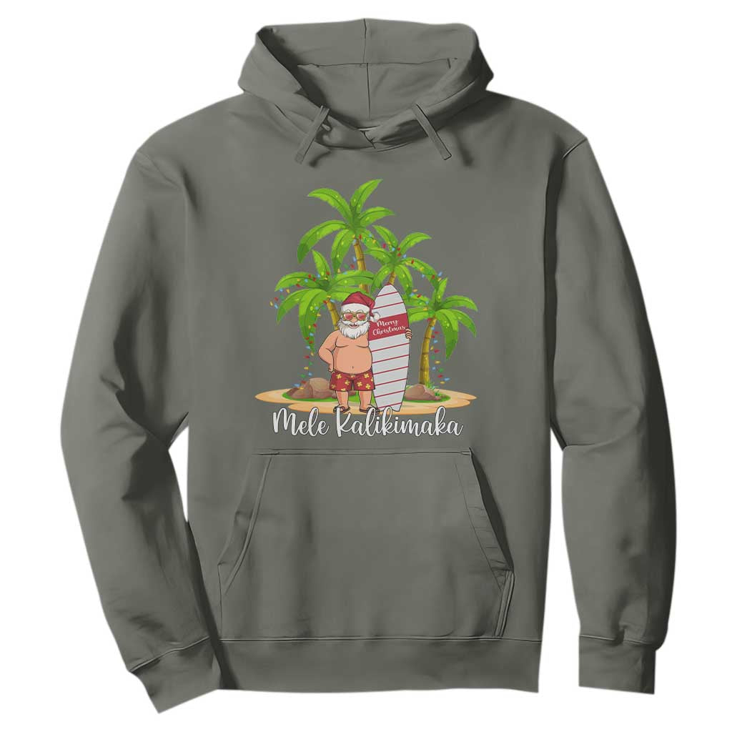 Mele Kalikimaka Hawaiian Christmas Hoodie Hawaii Santa Xmas Beach Family Vacation TS10 Military Green Print Your Wear