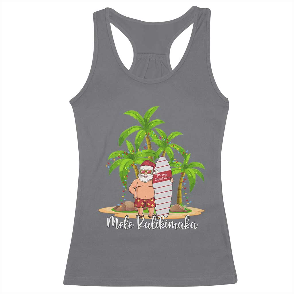 Mele Kalikimaka Hawaiian Christmas Racerback Tank Top Hawaii Santa Xmas Beach Family Vacation TS10 Charcoal Print Your Wear