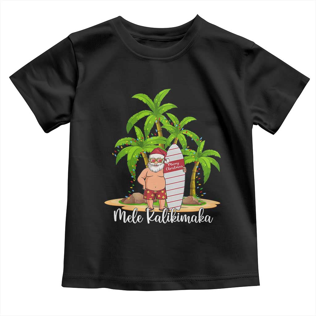 Mele Kalikimaka Hawaiian Christmas Toddler T Shirt Hawaii Santa Xmas Beach Family Vacation TS10 Black Print Your Wear