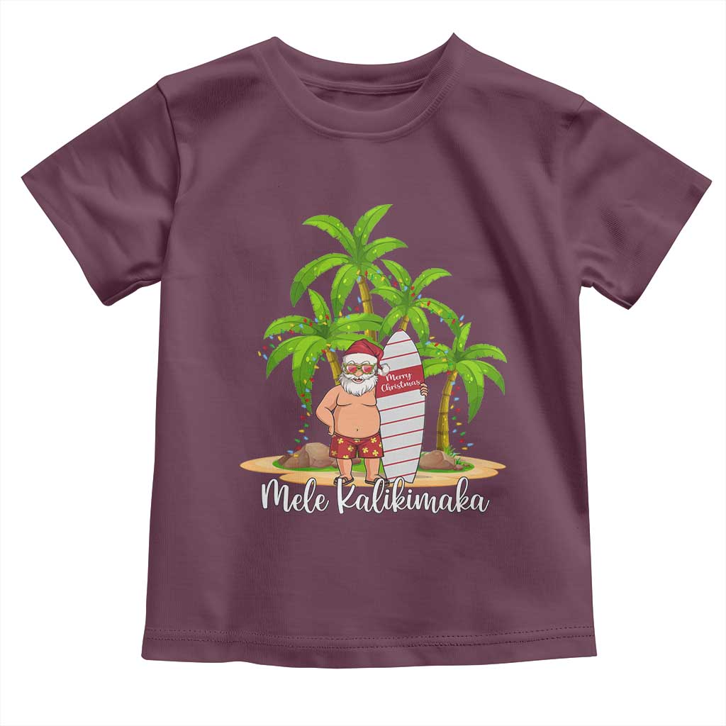 Mele Kalikimaka Hawaiian Christmas Toddler T Shirt Hawaii Santa Xmas Beach Family Vacation TS10 Maroon Print Your Wear