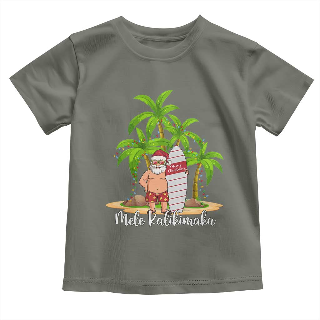 Mele Kalikimaka Hawaiian Christmas Toddler T Shirt Hawaii Santa Xmas Beach Family Vacation TS10 Military Green Print Your Wear