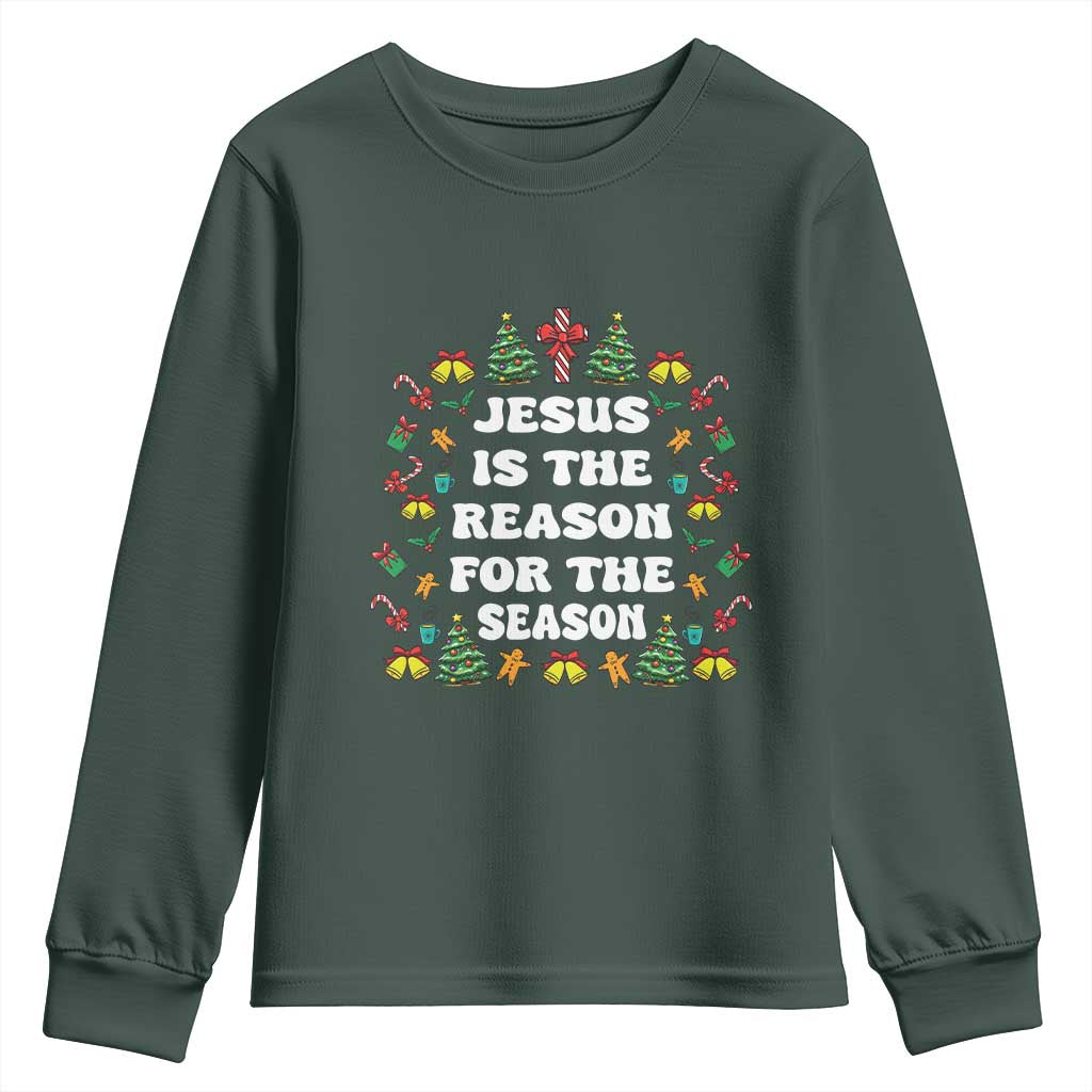 Christian Christmas Youth Sweatshirt Ugly Christmas Sweaters Jesus Is The Reason For The Season TS10 Dark Forest Green Print Your Wear