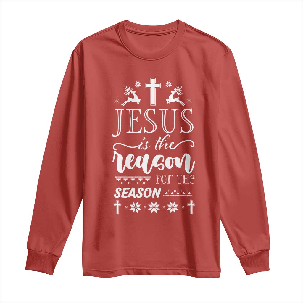 Christian Christmas Long Sleeve Shirt Jesus Is The Reason For The Season Xmas Faith TS10 Red Print Your Wear