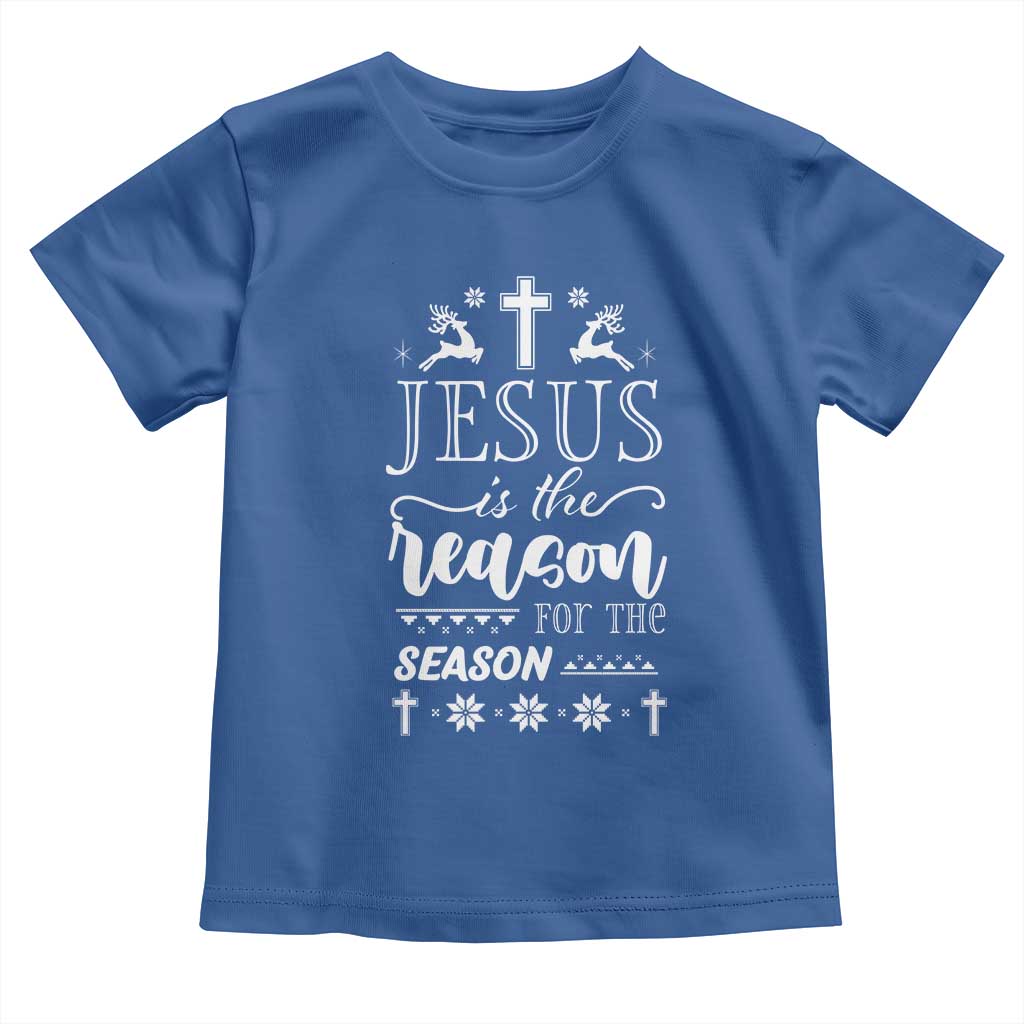 Christian Christmas Toddler T Shirt Jesus Is The Reason For The Season Xmas Faith TS10 Royal Blue Print Your Wear