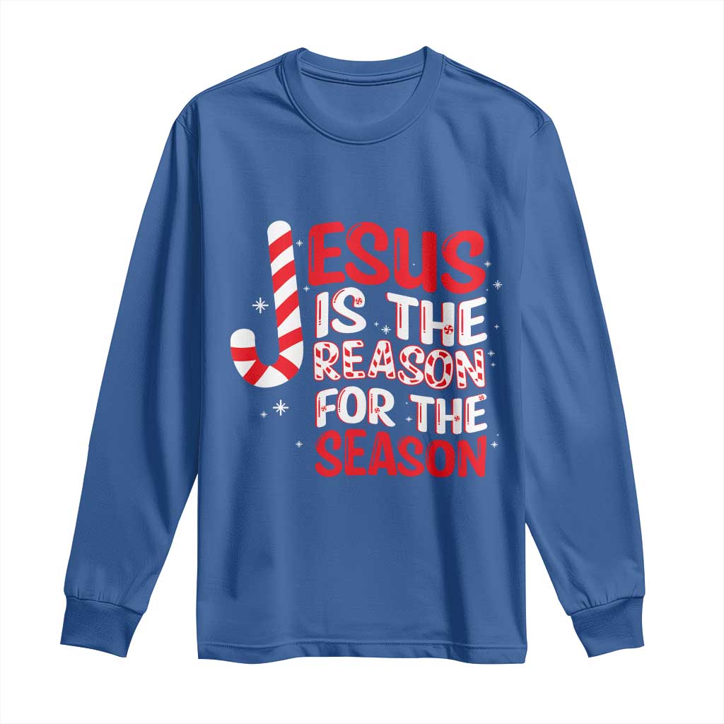 Christian Christmas Long Sleeve Shirt Jesus Is The Reason For The Season TS10 Royal Blue Print Your Wear