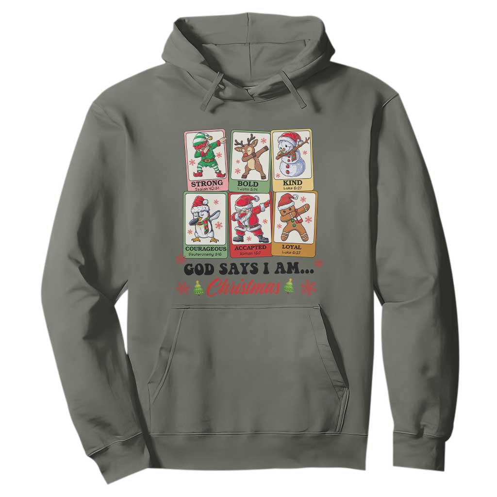 Religious Christmas Hoodie God Says I Am Xmas Christian Bible TS10 Military Green Print Your Wear