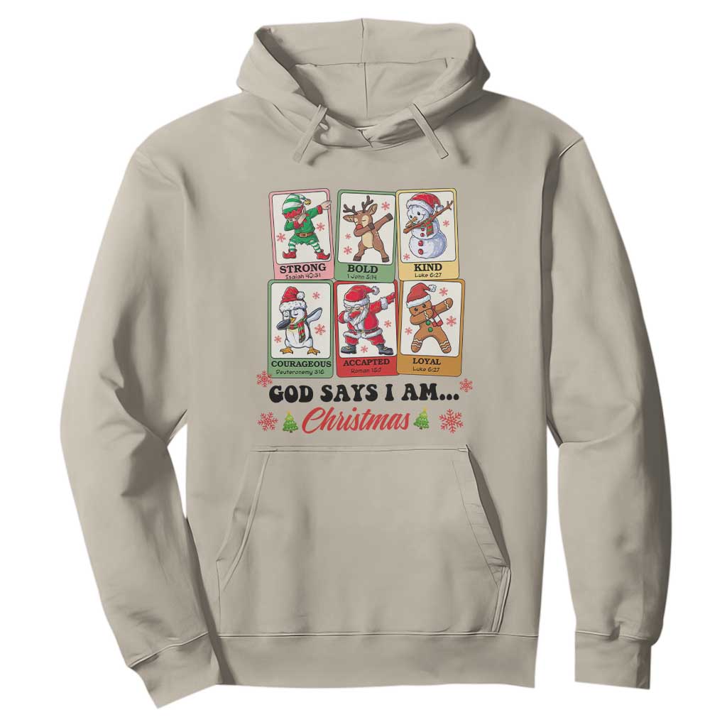 Religious Christmas Hoodie God Says I Am Xmas Christian Bible TS10 Sand Print Your Wear