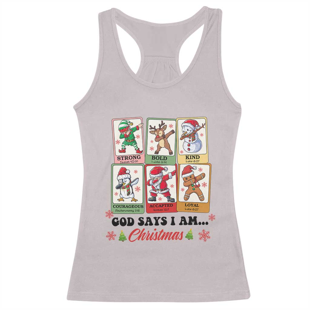 Religious Christmas Racerback Tank Top God Says I Am Xmas Christian Bible TS10 Ice Gray Print Your Wear