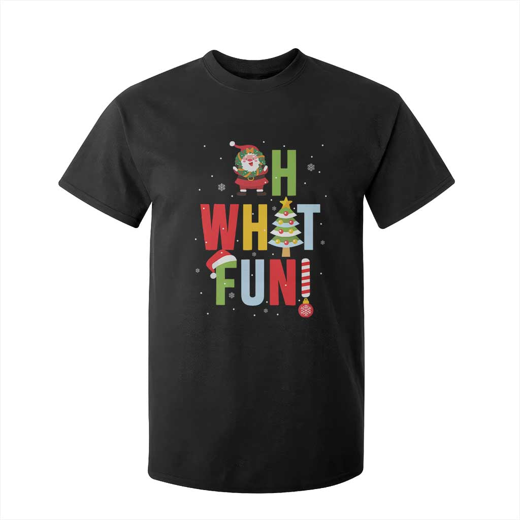 Funny Christmas Santa T Shirt For Kid Oh What Fun Christmas Tree And Wreath TS10 Black Print Your Wear