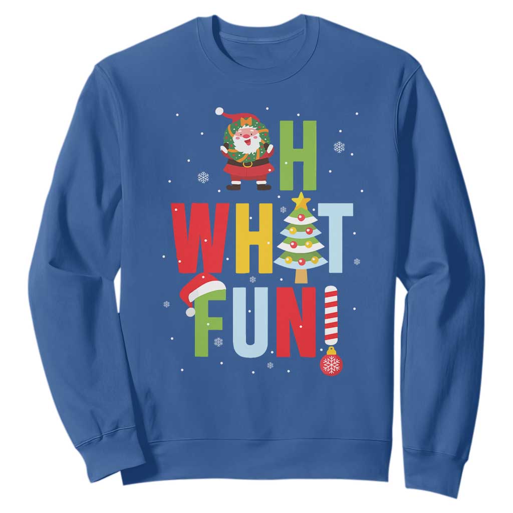 Funny Christmas Santa Sweatshirt Oh What Fun Christmas Tree And Wreath TS10 Royal Blue Print Your Wear
