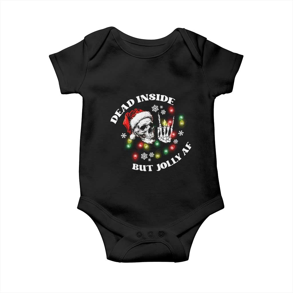 Christmas Skeleton Baby Onesie Dead Inside But Jolly AF Festive Sarcastic Snarky Skull TS10 Black Print Your Wear