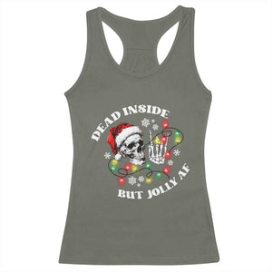 Christmas Skeleton Racerback Tank Top Dead Inside But Jolly AF Festive Sarcastic Snarky Skull TS10 Military Green Print Your Wear