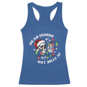 Christmas Skeleton Racerback Tank Top Dead Inside But Jolly AF Festive Sarcastic Snarky Skull TS10 Royal Blue Print Your Wear