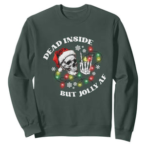Christmas Skeleton Sweatshirt Dead Inside But Jolly AF Festive Sarcastic Snarky Skull TS10 Dark Forest Green Print Your Wear