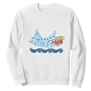 Kamala Fish Eat Fish Sweatshirt Funny Vote Blue Wave Madam President TS10 White Print Your Wear