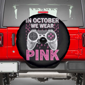 In October We Wear Pink Breast Cancer Awareness Spare Tire Cover Pink Ribbon Gaming Kids Boys Youth Video Game TS10 Black Print Your Wear