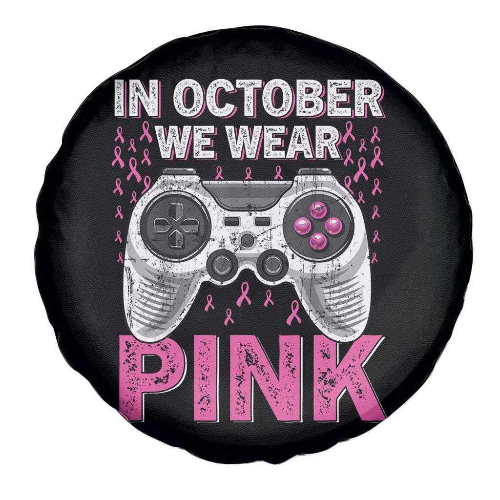 In October We Wear Pink Breast Cancer Awareness Spare Tire Cover Pink Ribbon Gaming Kids Boys Youth Video Game TS10 Print Your Wear