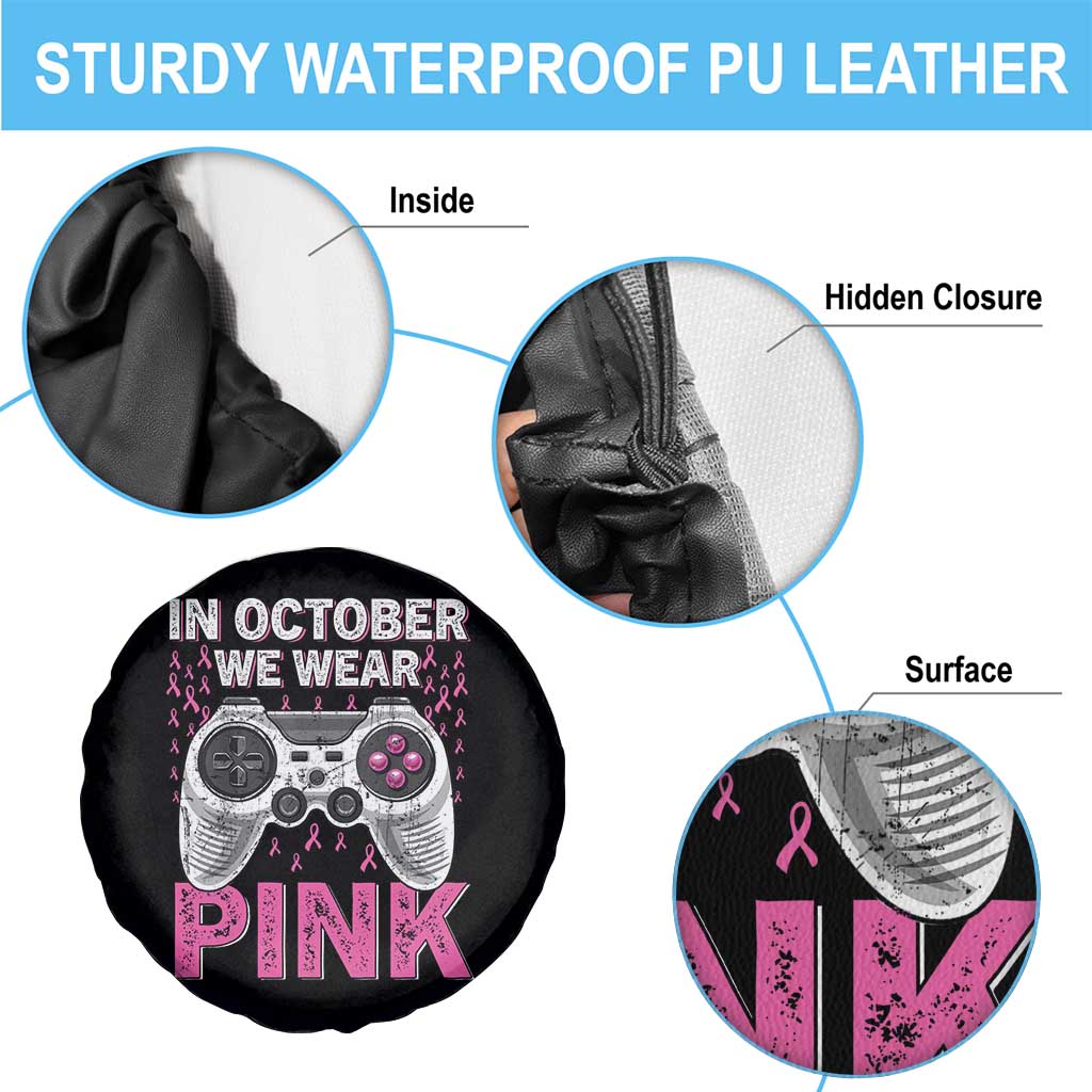 In October We Wear Pink Breast Cancer Awareness Spare Tire Cover Pink Ribbon Gaming Kids Boys Youth Video Game TS10 Print Your Wear