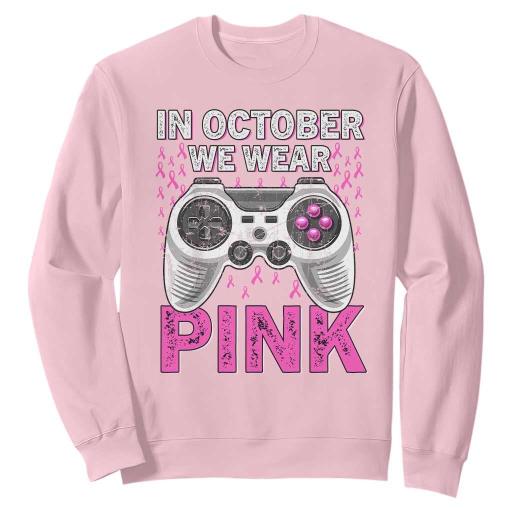 In October We Wear Pink Breast Cancer Awareness Sweatshirt Pink Ribbon Gaming Kids Boys Youth Video Game TS10 Light Pink Print Your Wear