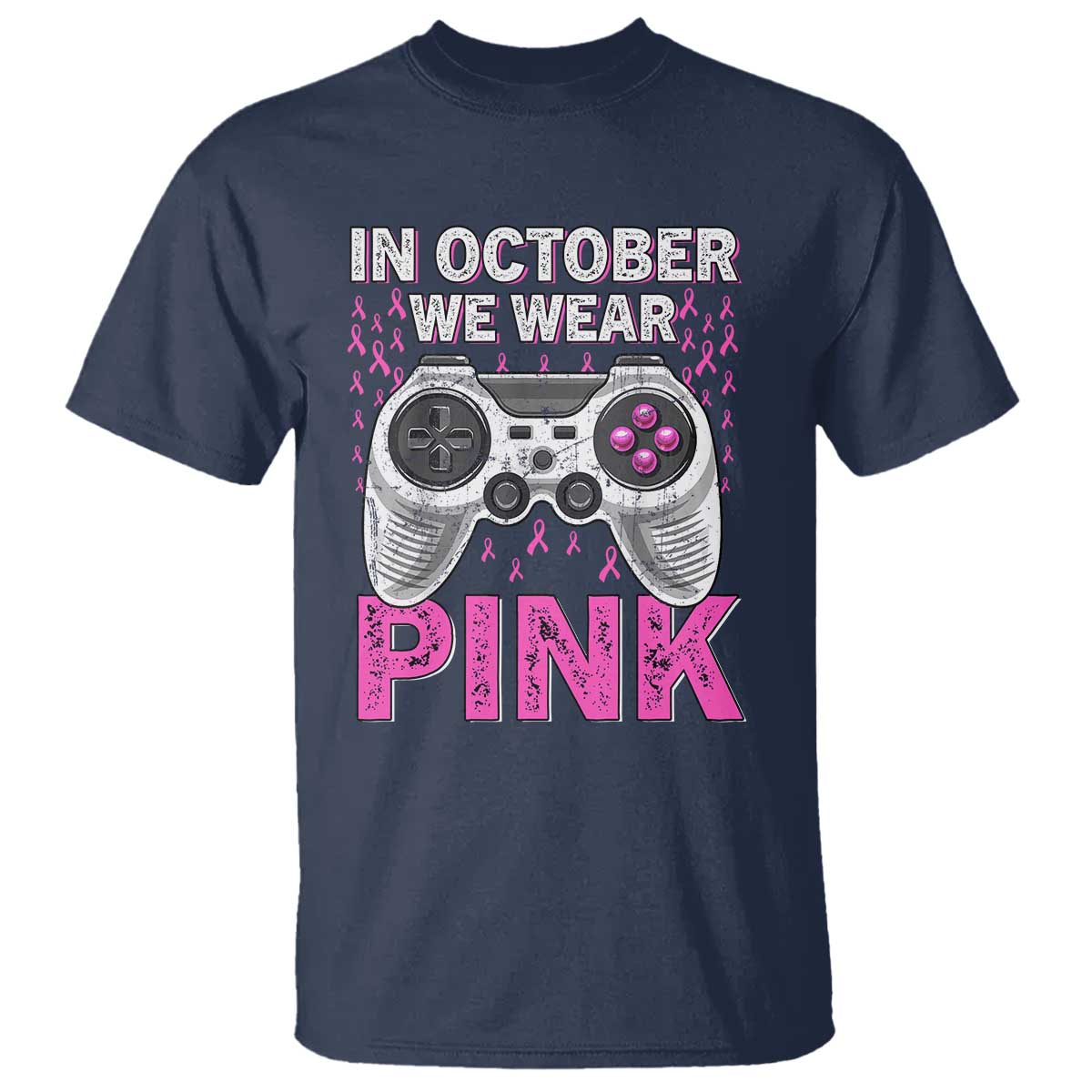 In October We Wear Pink Breast Cancer Awareness T Shirt Pink Ribbon Gaming Kids Boys Youth Video Game TS10 Navy Print Your Wear