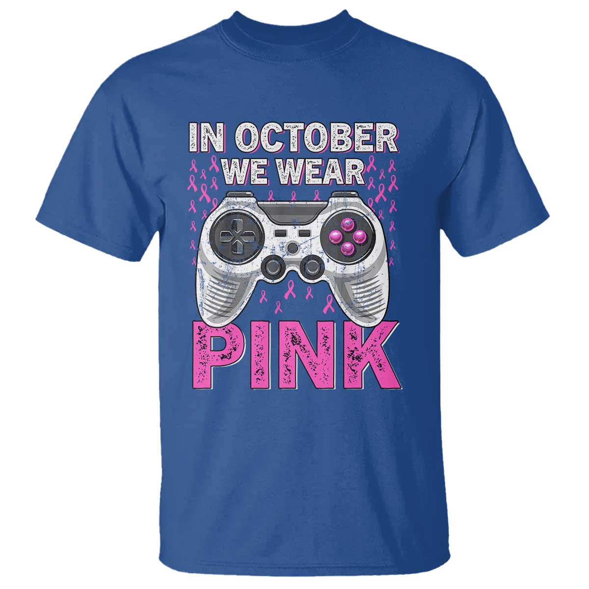 In October We Wear Pink Breast Cancer Awareness T Shirt Pink Ribbon Gaming Kids Boys Youth Video Game TS10 Royal Blue Print Your Wear