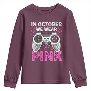 In October We Wear Pink Breast Cancer Awareness Youth Sweatshirt Pink Ribbon Gaming Kids Boys Youth Video Game TS10 Maroon Print Your Wear