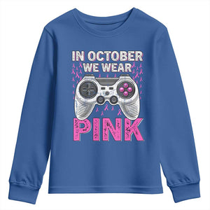 In October We Wear Pink Breast Cancer Awareness Youth Sweatshirt Pink Ribbon Gaming Kids Boys Youth Video Game TS10 Royal Blue Print Your Wear