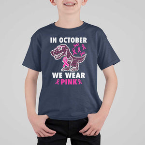 In October We Wear Pink Breast Cancer Awareness Toddler Kids T Shirt For Kid Pink Ribbon TS10 Navy Print Your Wear