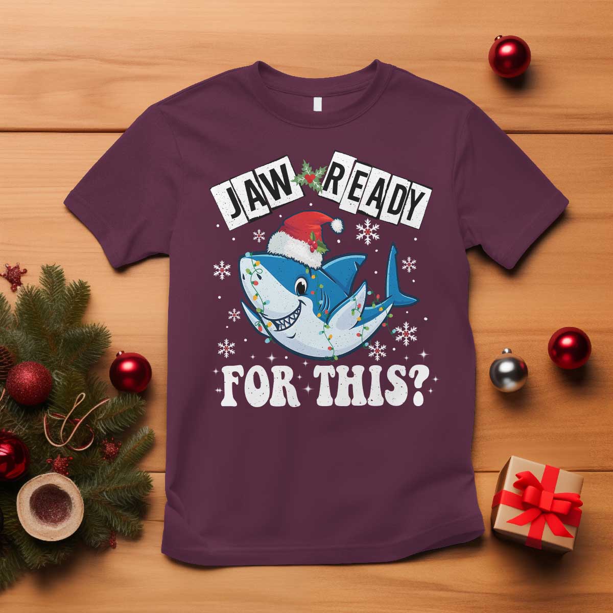 Funny Christmas T Shirt Sharkmas Shark Lights Red Santa Hat Jaw Ready For This TS10 Maroon Print Your Wear