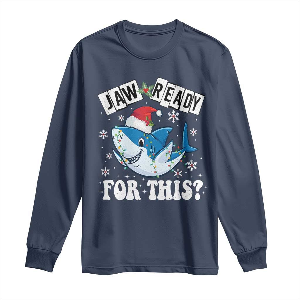 Funny Christmas Long Sleeve Shirt Sharkmas Shark Lights Red Santa Hat Jaw Ready For This TS10 Navy Print Your Wear