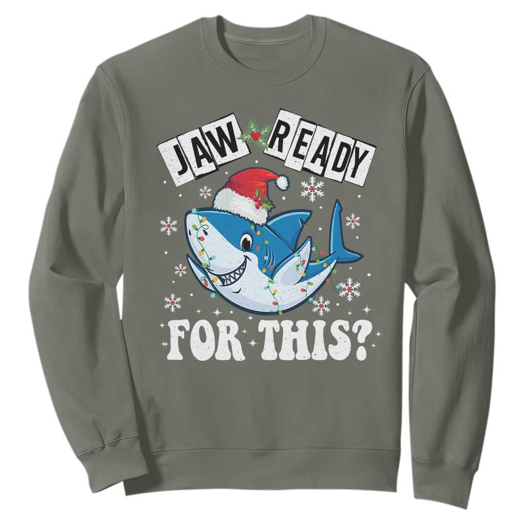 Funny Christmas Sweatshirt Sharkmas Shark Lights Red Santa Hat Jaw Ready For This TS10 Military Green Print Your Wear
