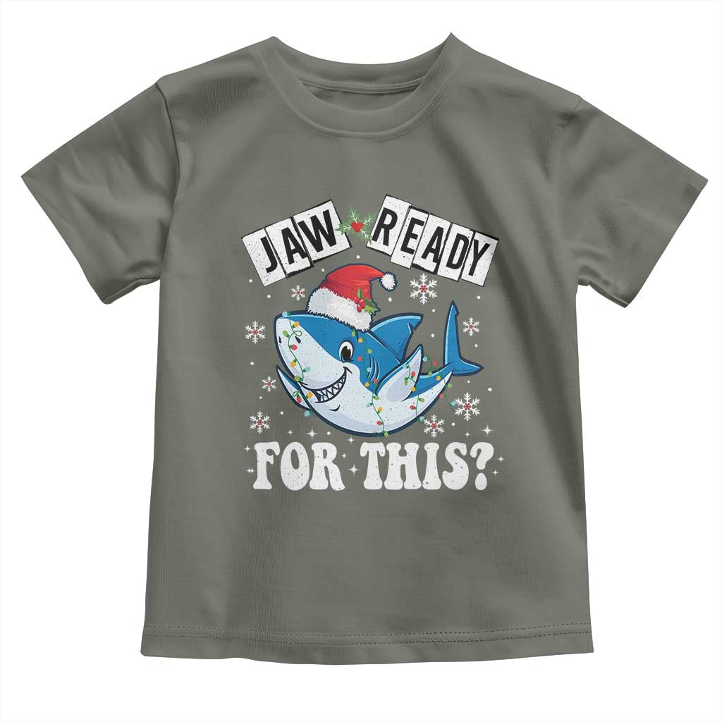 Funny Christmas Toddler T Shirt Sharkmas Shark Lights Red Santa Hat Jaw Ready For This TS10 Military Green Print Your Wear