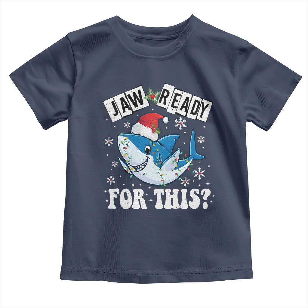 Funny Christmas Toddler T Shirt Sharkmas Shark Lights Red Santa Hat Jaw Ready For This TS10 Navy Print Your Wear