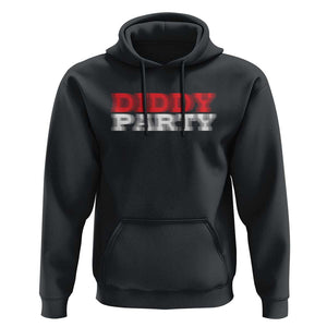Diddy Party Hoodie Funny Drinking Drinker Alcohol TS10 Black Print Your Wear