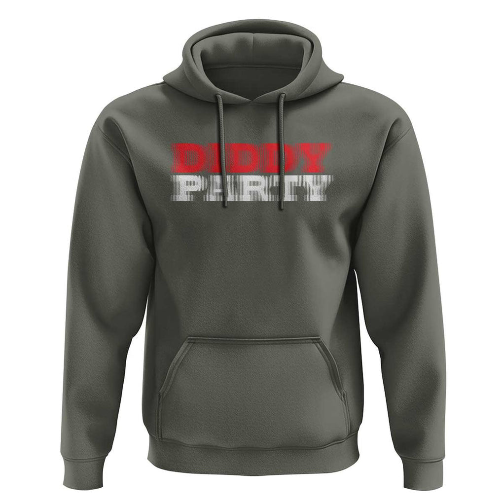 Diddy Party Hoodie Funny Drinking Drinker Alcohol TS10 Military Green Print Your Wear