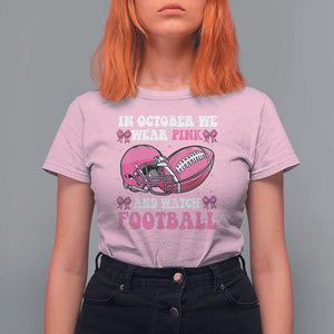 Football Breast Cancer Awareness T Shirt For Women Coquette Football In October We Wear Pink Ghost Halloween Pink Ribbon TS10 Light Pink Print Your Wear