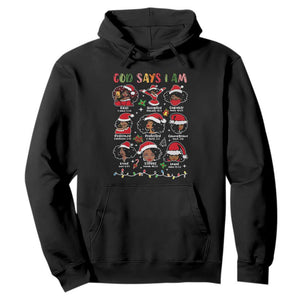 Christian Christmas Hoodie God Says I Am African American Women Scriptures Affirmations TS10 Black Print Your Wear