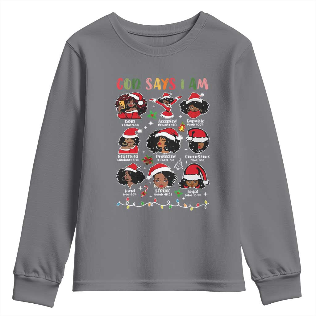 Christian Christmas Youth Sweatshirt God Says I Am African American Women Scriptures Affirmations TS10 Charcoal Print Your Wear