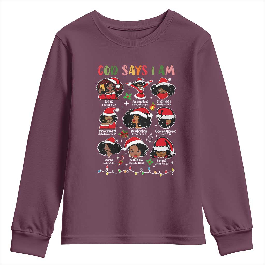 Christian Christmas Youth Sweatshirt God Says I Am African American Women Scriptures Affirmations TS10 Maroon Print Your Wear