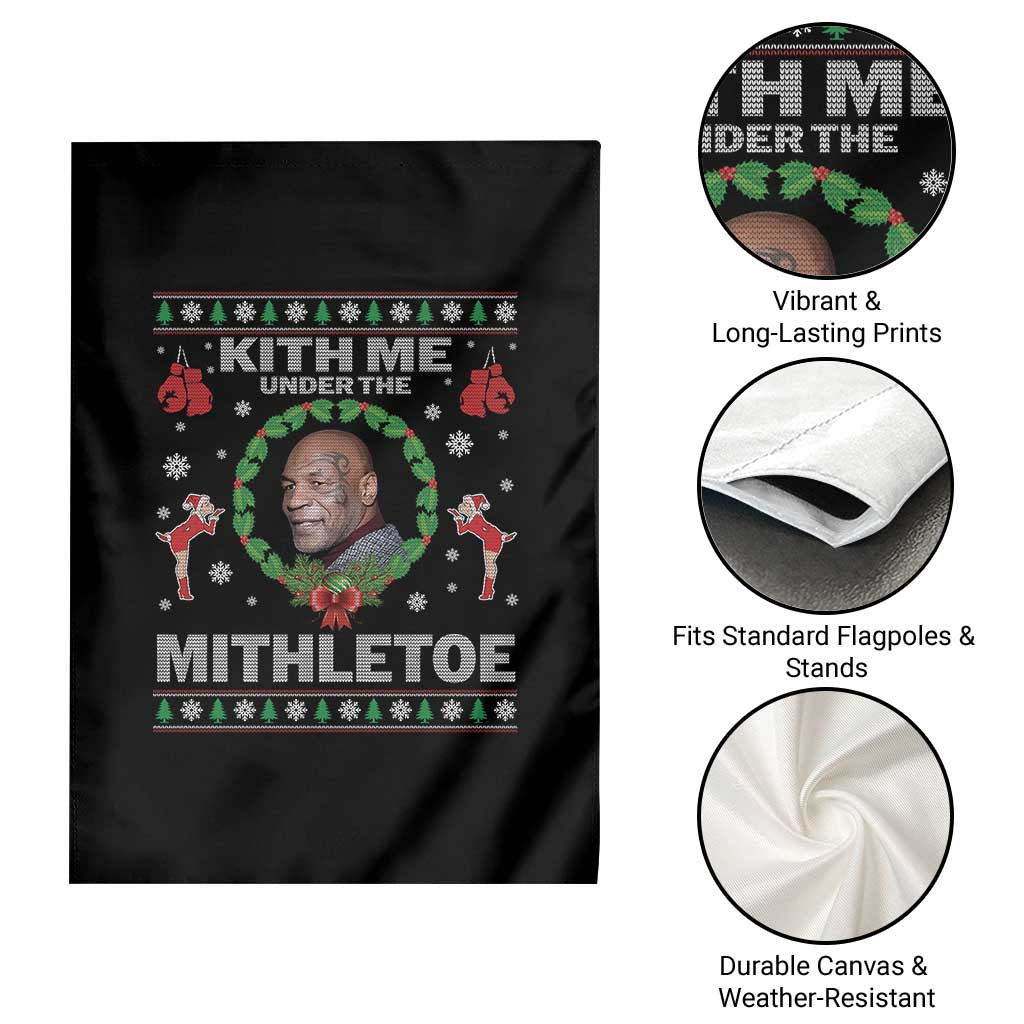 Funny Christmas Garden Flag Kith Me Under The Mithletoe Tyson Ugly Xmas TS10 Print Your Wear