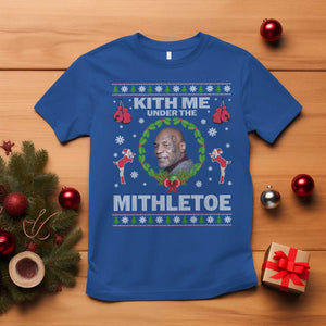 Funny Christmas T Shirt Kith Me Under The Mithletoe Tyson Ugly Xmas TS10 Royal Blue Print Your Wear