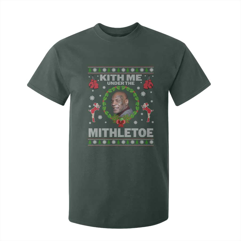 Funny Christmas T Shirt For Kid Kith Me Under The Mithletoe Tyson Ugly Xmas TS10 Dark Forest Green Print Your Wear