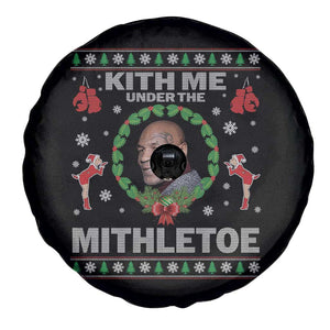 Funny Christmas Spare Tire Cover Kith Me Under The Mithletoe Tyson Ugly Xmas TS10 Print Your Wear