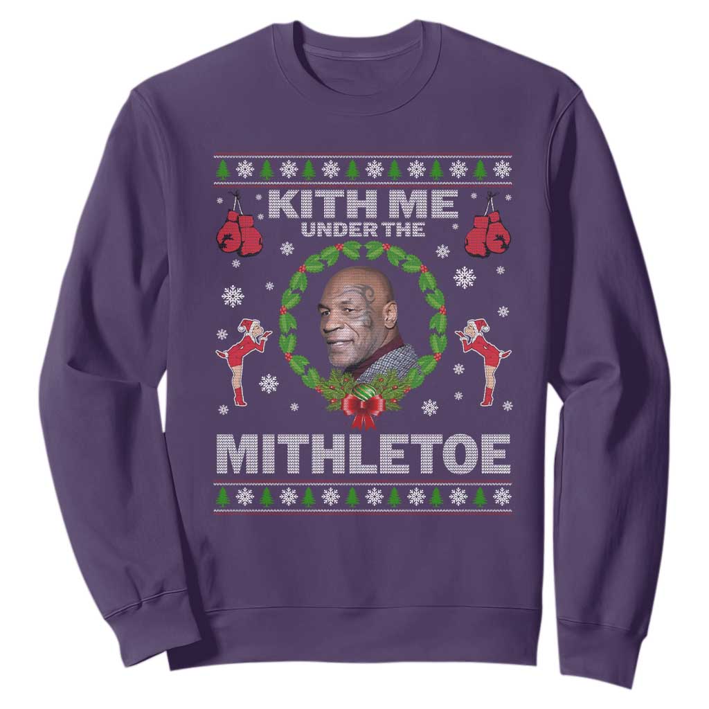 Funny Christmas Sweatshirt Kith Me Under The Mithletoe Tyson Ugly Xmas TS10 Purple Print Your Wear