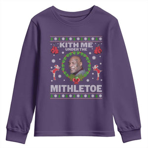 Funny Christmas Youth Sweatshirt Kith Me Under The Mithletoe Tyson Ugly Xmas TS10 Purple Print Your Wear